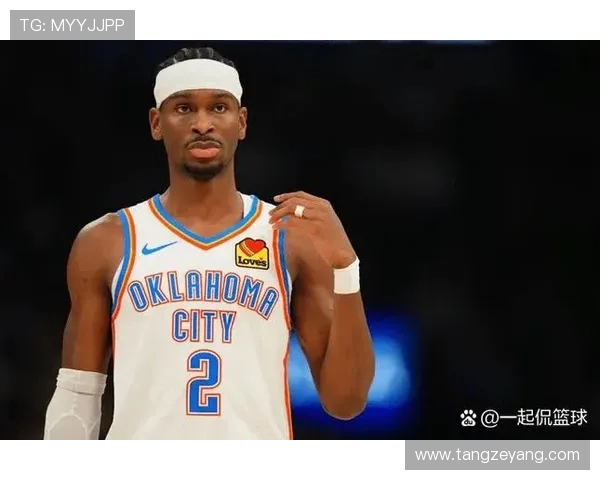 谢伊·吉尔杰斯-亚历山大的崛起之路：从潜力新星到NBA超级巨星的蜕变