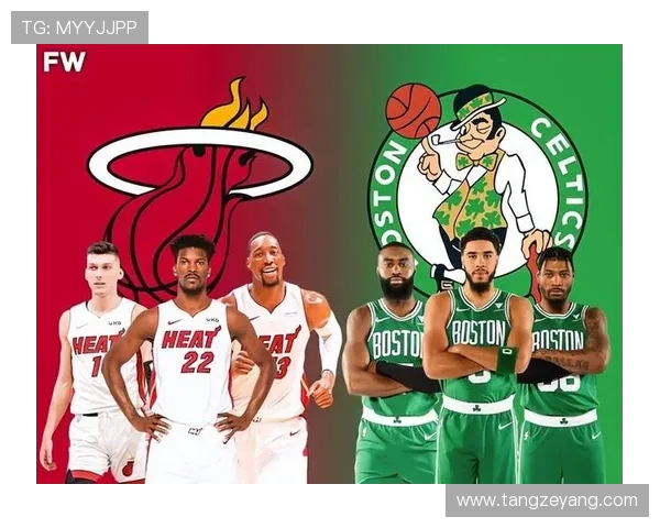 波士顿凯尔特人巅峰对决再燃赛场绿军能否捍卫荣耀荣耀再启